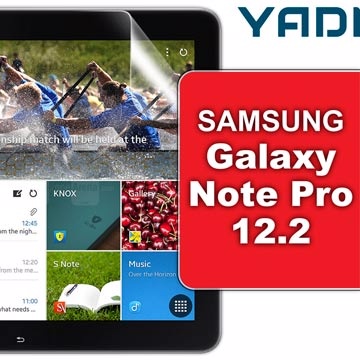Samsung NOTE PRO 12.2 - YADI 水之鏡保護貼