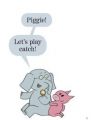 Can I Play Too?An Elephant and Piggie Book:一起玩,好不好?(外文書)(精裝)