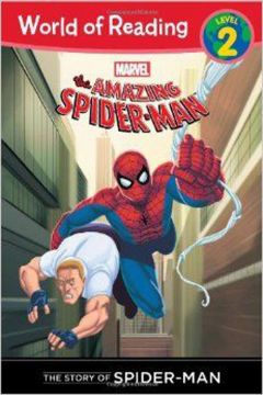 The Story Of Spider-Man(Level 2)(蜘蛛人故事讀本)(外文書)