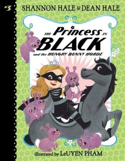 The Princess in Black and the Hungry Bunny Horde 公主出任務:飢餓的萌兔怪(外文書)
