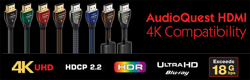 4K UHD HDCP 2.2 HDRAudioQuest HDMI4K CompatibilityExceedsULTRAHD Bluraybps