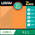 USAY OPPO R11 鋼化玻璃保護貼9H